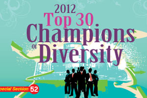 DiversityPlus 2012 Top 30 Champions of Diversity