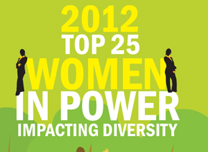 2012 Women Power Impacting Diversity